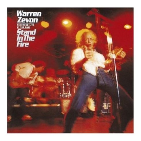 Warren-Zevon-Stand-In-The-Fire