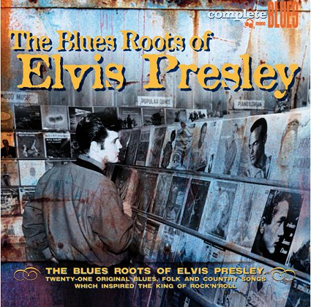 Elvis-Presley-The-Blues-Roots-O-414399