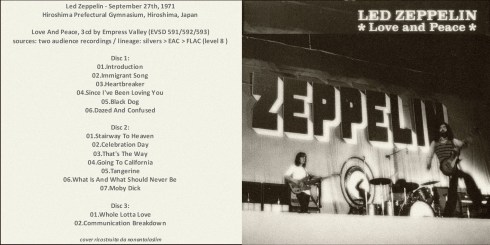 LED ZEP Peace and Love Hiroshime 1971 Empress vValley 2013  