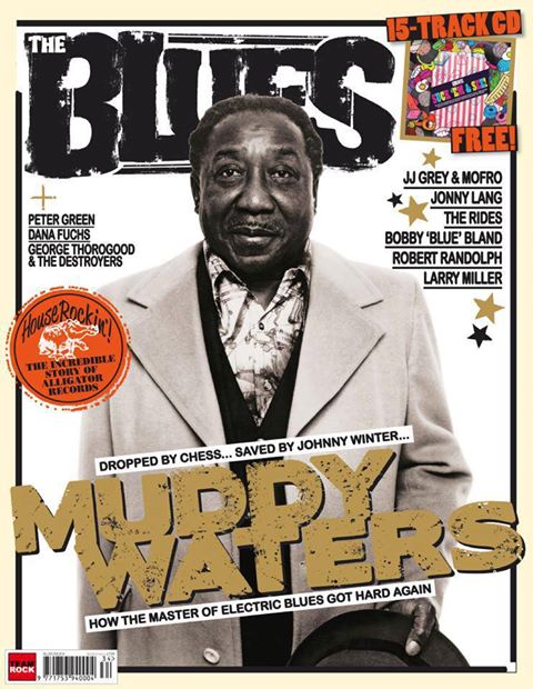 The Blues magazine issue 8 2013 muddy waters