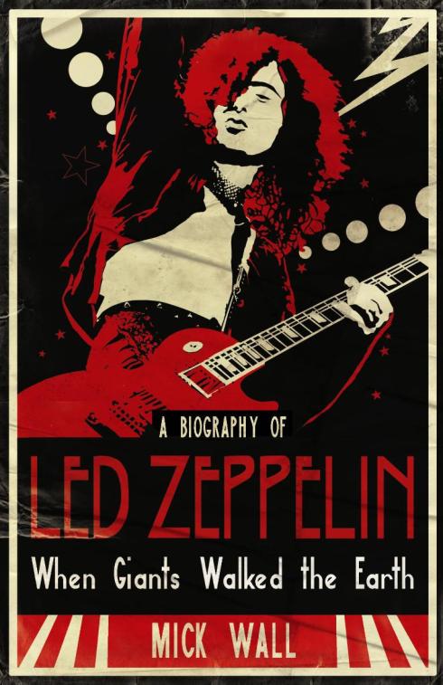 Mick Wall Led zeppelin biography
