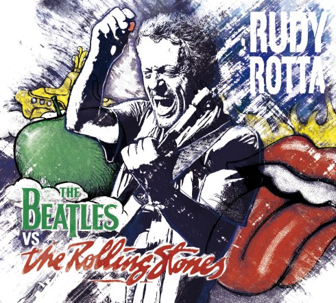 Rudy Rotta Beatles Vs Rolling Stones fronte