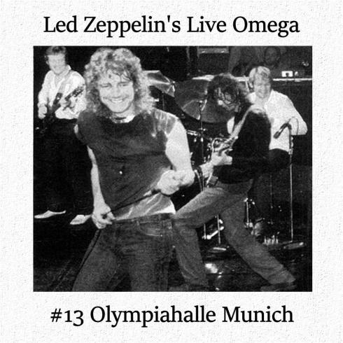 Led Zeppelin Live Omega 13 Munich 5 july 1980 Winston Remaster