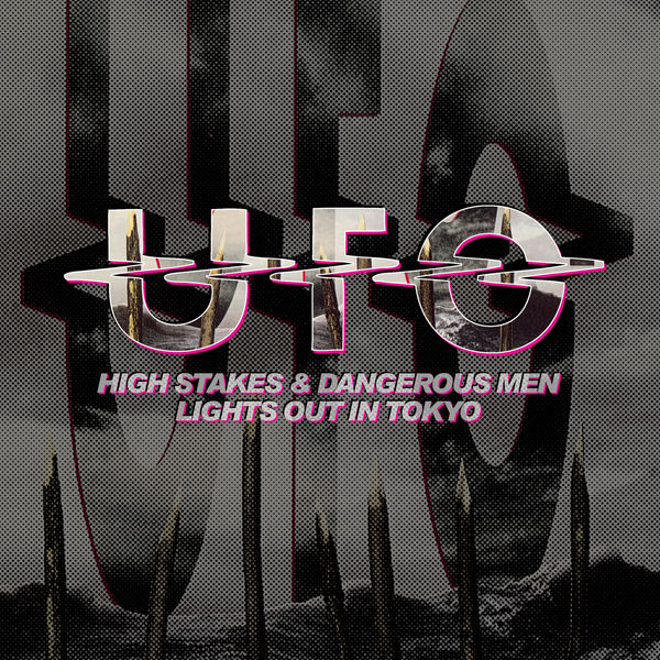 UFO – High Stakes &amp; Dangerous Men/Lights Out in Tokyo (2022 Cherry Red Records)